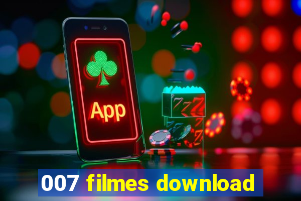 007 filmes download